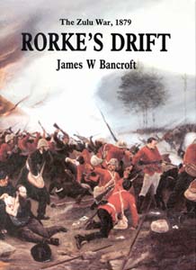 The Zulu War 1879, Rorke's Drift